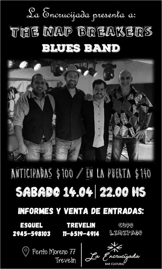 Este sábado The Nap Breakers en Trevelin