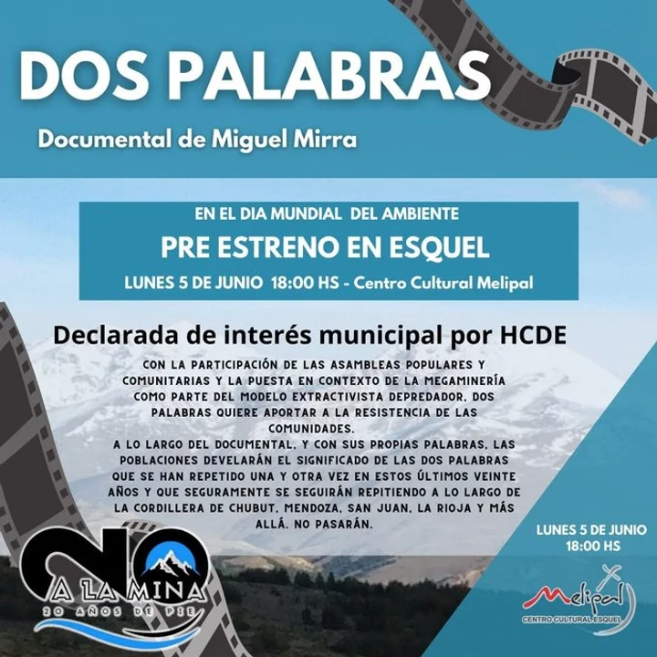 Esquel declara de interés municipal documental donde participan asambleas del No a la Mina